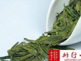 中国十大名茶排名 西湖龙井依然排第一